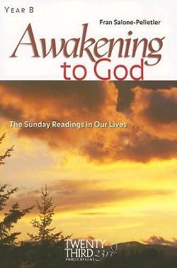 Picture of Awakening to God, Year B