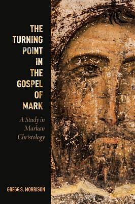 Picture of The Turning Point in the Gospel of Mark [ePub Ebook]
