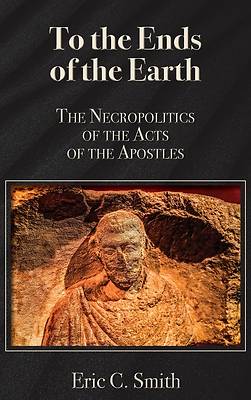 Picture of To the Ends of the Earth