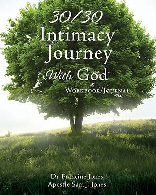 Picture of 30/30 Intimacy Journey With God Workbook/Journal