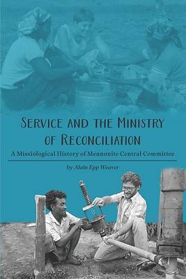 Service and the Ministry of Reconciliation