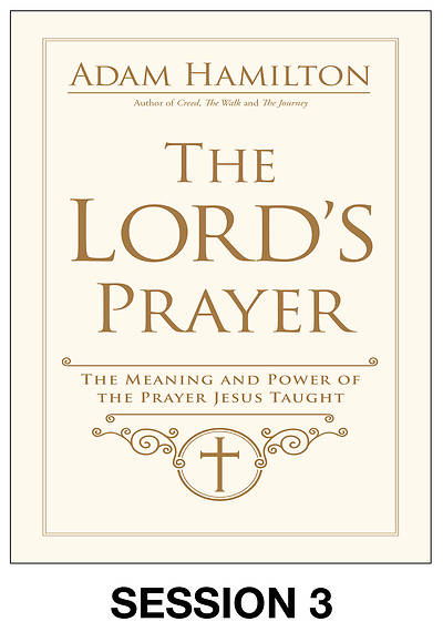 Picture of The Lord's Prayer Streaming Video Session 3
