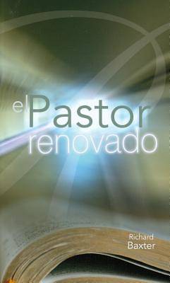 Picture of Spa-El Pastor Renovado = Reformed Pastor