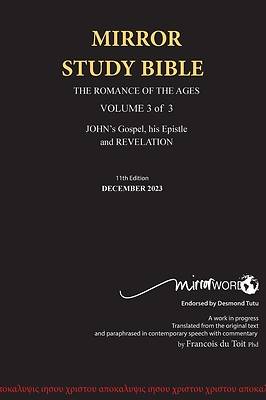 Picture of 11th Edition Hardback MIRROR STUDY BIBLE VOL 3 John's Writings; Gospel; Epistle & Apocalypse