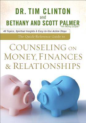 Picture of The Quick-Reference Guide to Counseling on Money, Finances, and Relationships