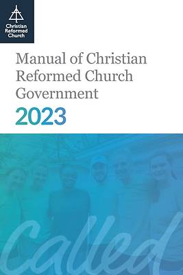 Picture of Manual of Christian Reformed Church Government 2023