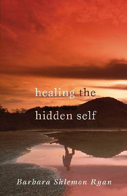 Picture of Healing the Hidden Self