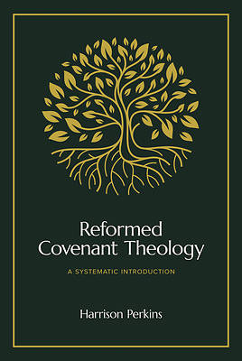 Picture of Reformed Covenant Theology