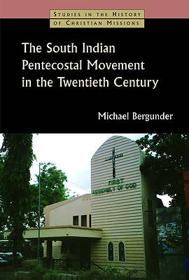 Picture of The South Indian Pentecostal Movement in the Twentieth Century