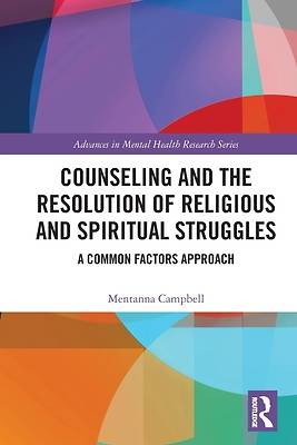 Counseling and the Resolution of Religious and Spiritual Struggles
