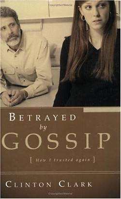 Picture of Betrayed by Gossip