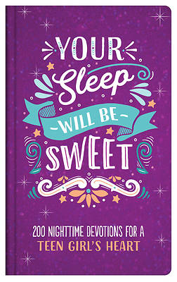 Picture of Your Sleep Will Be Sweet (Teen Girls)