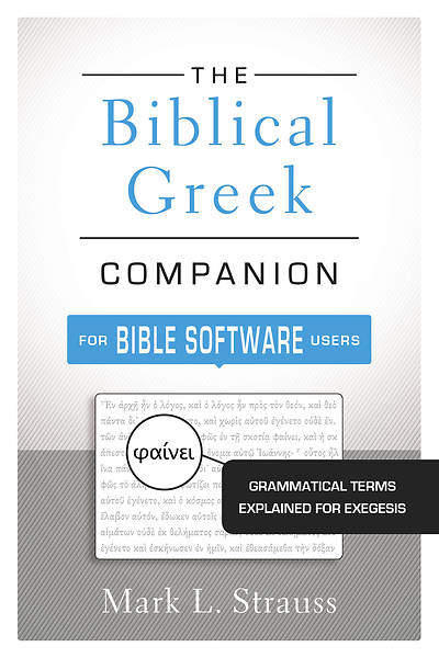 Picture of The Biblical Greek Companion for Bible Software Users