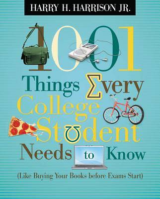 Picture of 1001 Things Every College Student Needs to Know