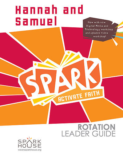 Picture of Spark Rotation  Hannah and Samuel  Leader Guide