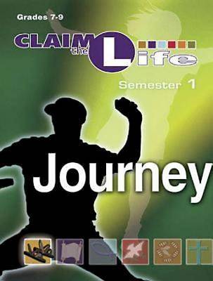 Picture of Claim the Life - Journey Semester 1 Leader
