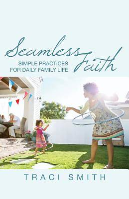 Picture of Seamless Faith