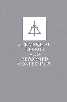 Picture of Ecumenical Creeds & Confessions
