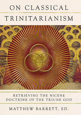 Picture of On Classical Trinitarianism