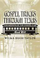 Picture of Gospel Tracks Through Texas