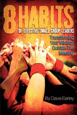 Picture of 8 Habits of Effective Small Group Leaders