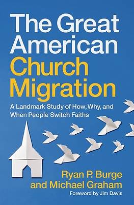 The Great American Church Migration