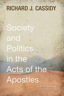 Picture of Society and Politics in the Acts of the Apostles