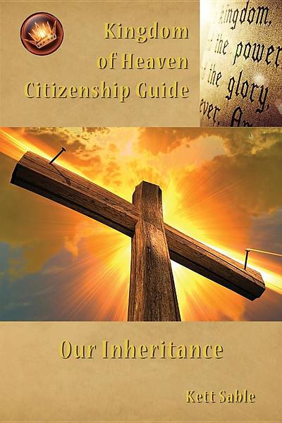 Picture of Kingdom of Heaven Citizenship Guide