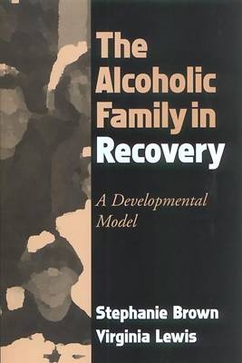 Picture of The Alcoholic Family in Recovery