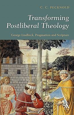 Picture of Transforming Postliberal Theology