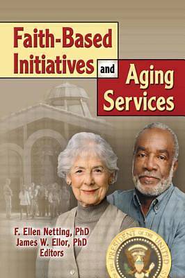 Picture of Faith-Based Initiatives and Aging Services