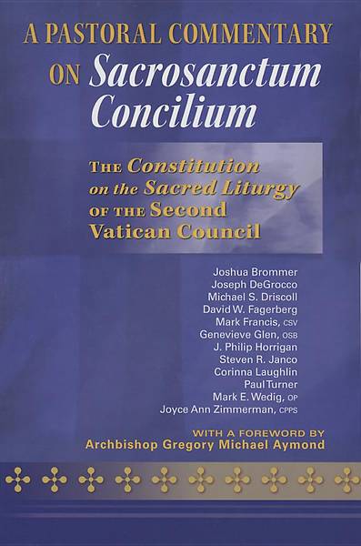 Picture of A Pastoral Commentary on Sacrosanctum Concilium