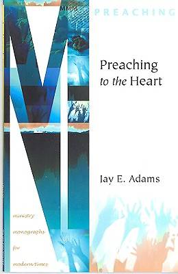 Picture of Preaching to the Heart