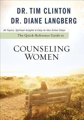 Picture of The Quick-Reference Guide to Counseling Women