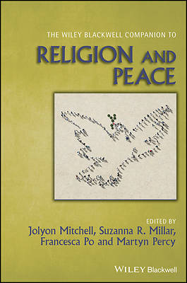 Picture of Wiley Blackwell Companion to Religion and Peace