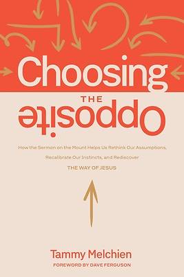 Picture of Choosing the Opposite