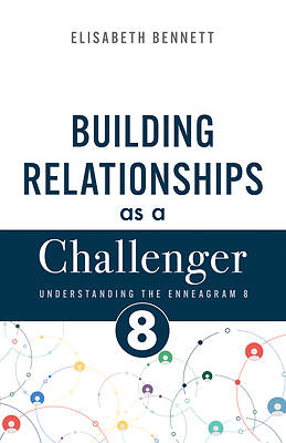 Building Relationships as a Challenger
