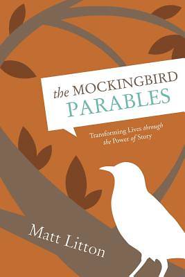 Picture of The Mockingbird Parables
