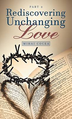 Picture of Rediscovering Unchanging Love