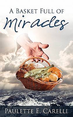 Picture of A Basket Full of Miracles
