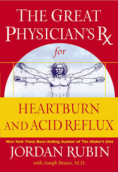 Picture of The Great Physician's RX for Heartburn and Acid Reflux