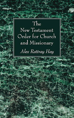 Picture of The New Testament Order for Church and Missionary