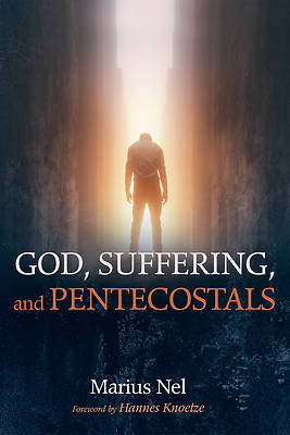 Picture of God, Suffering, and Pentecostals