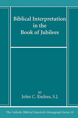 Picture of Biblical Interpretation in the Book of Jubilees