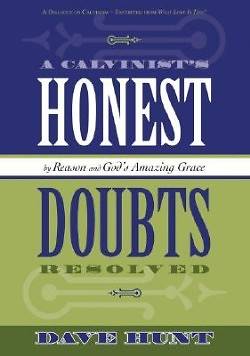 Picture of A Calvinist's Honest Doubts Resolved