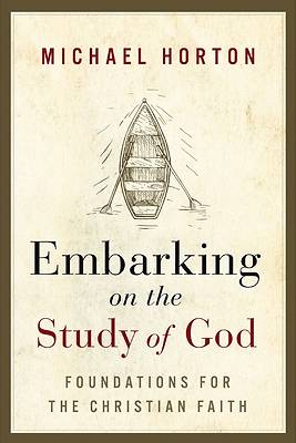 Embarking on the Study of God