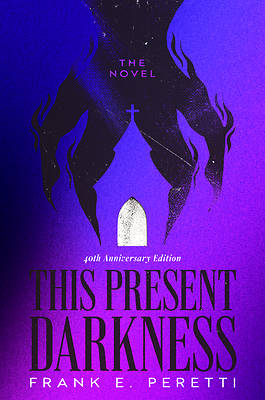 This Present Darkness