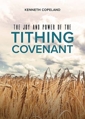 Picture of The Joy and Power of the Tithing Covenant