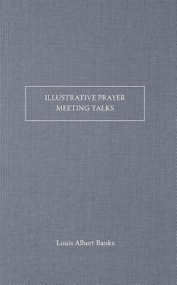 Picture of Illustrative Prayer-Meeting Talks