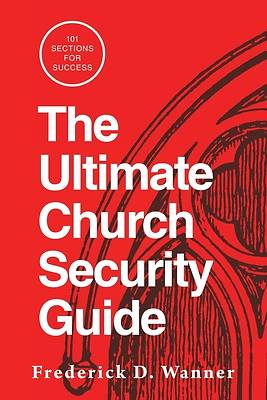 Picture of The Ultimate Church Security Guide